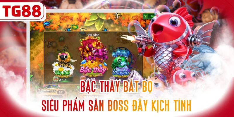 Bậc Thầy Bắt Bọ - Siêu Phẩm Săn Boss Đầy Kịch Tính